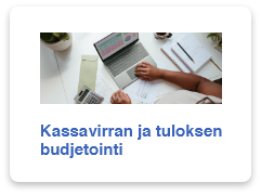 Kassavirran ja tuloksen budjetointi | Yrityksen taloushallinnan optimointi - Nordic C-Management